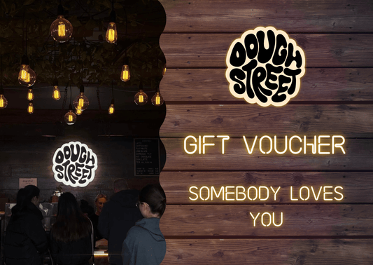 Dough Street Gift Card - DOUGHSTREET